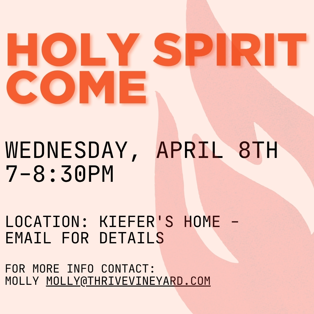 Holy Spirit Come